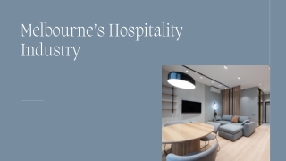 Melbourne’s Hospitality Industry