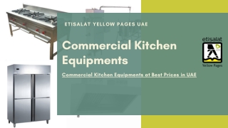 Commercial Kitchen Equipments at Best Prices in UAE