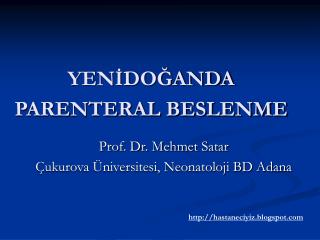 YENİDOĞANDA PARENTERAL BESLENME