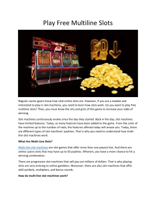 Play Free Multiline Slots