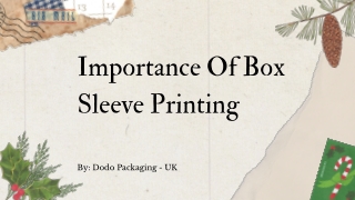 Importance Of Box Sleeve Printing