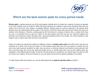 Which are the best women pads for every period needs