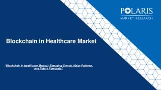 Blockchain in Healthcare Market