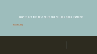 How To Get The Best Price For Selling gold jewelry