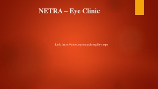 NETRA – Eye Clinic ppt