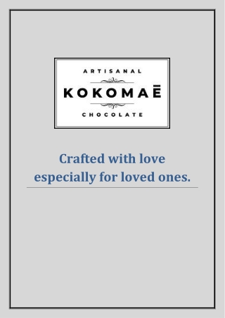 Crafted with love especially for loved ones
