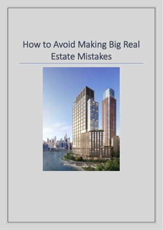 How to Avoid Making Big Real Estate Mistakes