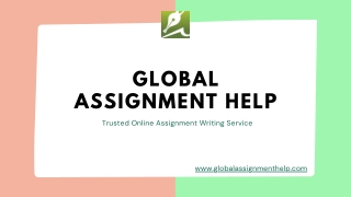 Trusted Assignment Services Provider- Global Assignment Help
