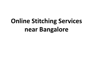 Online Stitching Services near Bangalore