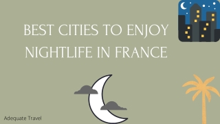 Best Cities to Enjoy Nightlife in France