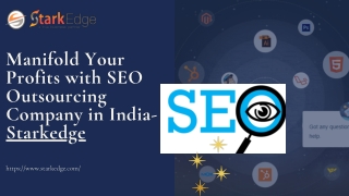 SEO Outsourcing Company in India - Starkedge.
