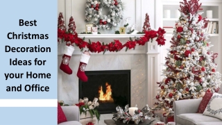 Best Christmas Decoration Ideas for your Home and Office