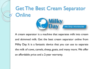 Get The Best Cream Separator Online – Milky Day