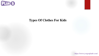 Types Of Clothes For Kids