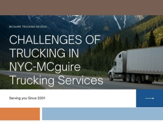 CHALLENGES OF TRUCKING IN NYC-MCguire Trucking Services