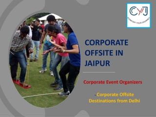 Corporate Offsites in Jaipur | Corporate Team Outing in Jaipur