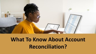 What To Know About Account Reconciliation?