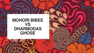 Mohori Bibee vs dhamudar ghosh