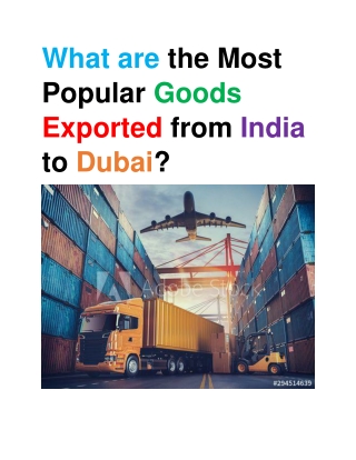 What are the most popular goods exported from India to Dubai