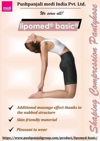 lipomed | basic compression garments | Pushpanjali medi India Pvt Ltd