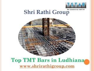Top TMT Bars in Ludhiana – Shri Rathi Group