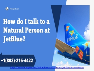 How do I talk to a JetBlue Representative