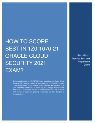 How to Score Best in 1Z0-1070-21 Oracle Cloud Security 2021 Exam?
