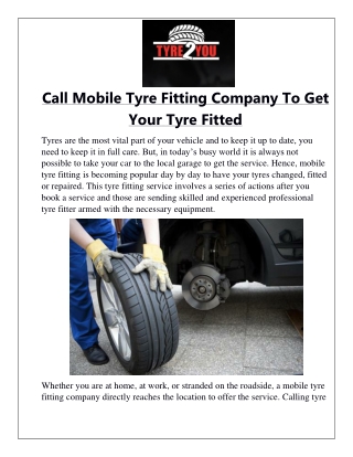 Call Mobile Tyre Fitting Company To Get Your Tyre Fitted