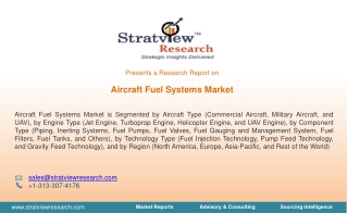 Aircraft Fuel Systems Market Size, Share, Trend, Forecast, Competitive Analysis