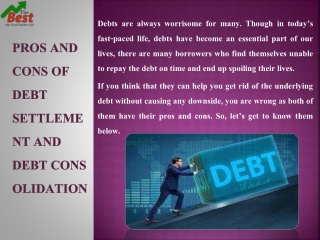 Pros and Cons of Debt Settlement and Debt Consolidation