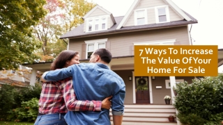 Ways To Increase The Value Of Your Home For Sale