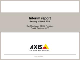 Interim report January – March 2010