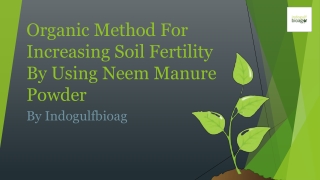 Neem Manure Powder| Organic Manure