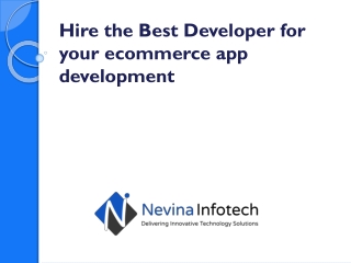 Hire the Best Developer for your ecommerce app development