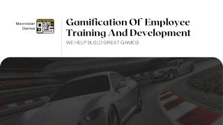 Gamification Of Employee Training And Development | Macrobian Games