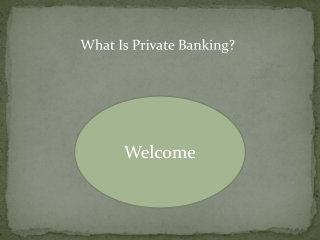 What Is Private Banking