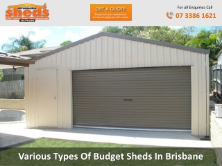 Various Types Of Budget Sheds In Brisbane