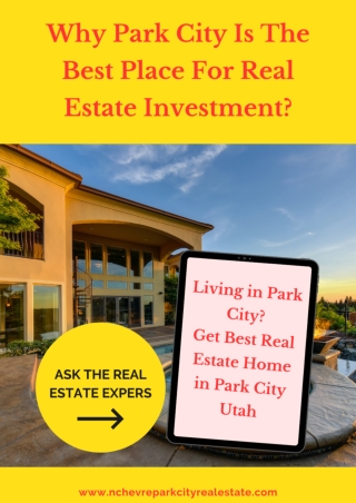 Why Park City Is The Best Place For Real Estate Investment