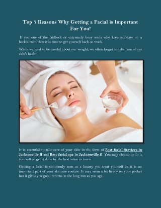 Top 7 Reasons Why Getting a Facial is Important For You