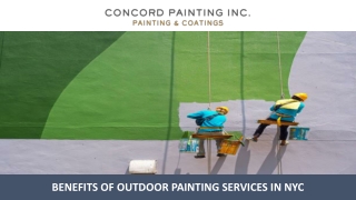 Benefits of Outdoor Painting Services in NYC