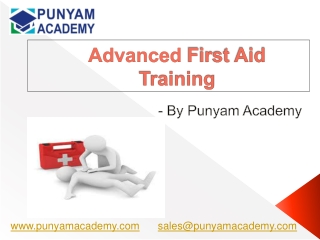 Advanced First Aid Training - Punyam Academy