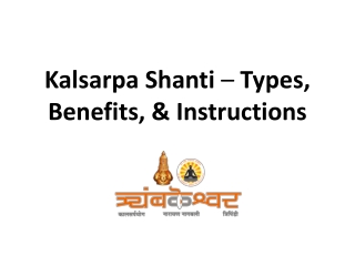 Kalsarpa Shanti – Types, Benefits, & Instructions