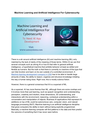 Machine Learning and Artificial Intelligence For Cybersecurity