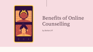 Benefits of Online Counselling