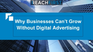 Why Businesses Can’t Grow Without Digital Advertising