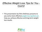 Effective Weight Loss Tips for You - Cont.