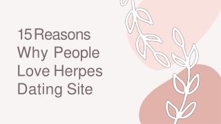 15 Reasons Why People Love Herpes Dating Site1