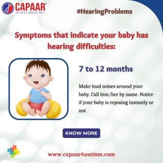 Hearing Problems for 7 to 12 months baby - Audiologist in Bangalore - CAPAAR