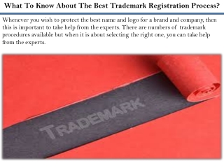What To Know About The Best Trademark Registration Process?