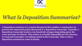 Why should we use outsourcing deposition summaries?